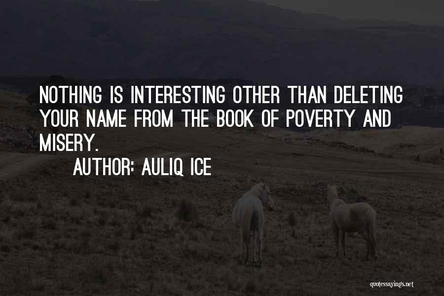 Deleting Things Quotes By Auliq Ice