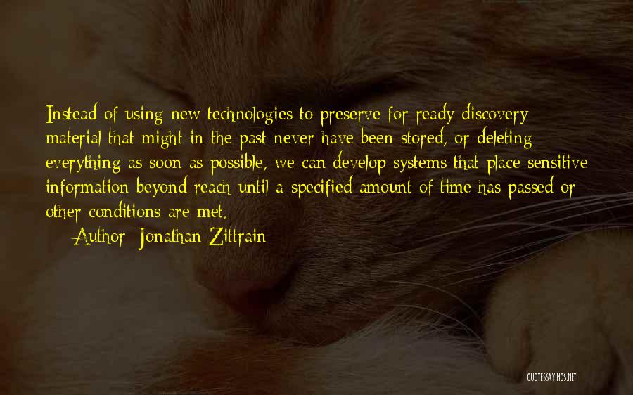 Deleting Your Past Quotes By Jonathan Zittrain