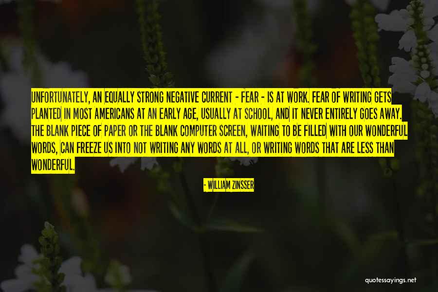 Deletionist Quotes By William Zinsser Deletionist Quotes By William Zinsser