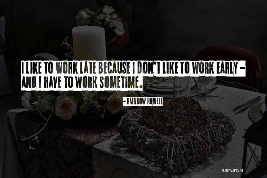 Delevante Creative Quotes By Rainbow Rowell Delevante Creative Quotes By Rainbow Rowell