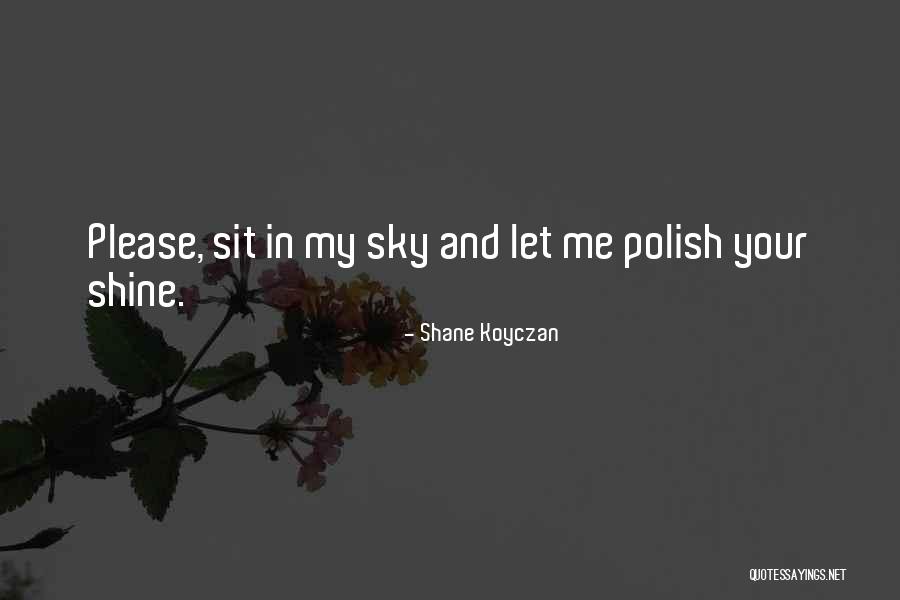 Delevante Creative Quotes By Shane Koyczan Delevante Creative Quotes By Shane Koyczan