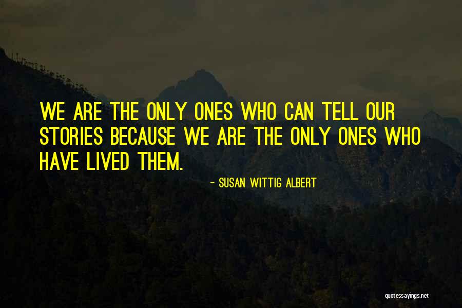 Delevingne Sisters Quotes By Susan Wittig Albert Delevingne Sisters Quotes By Susan Wittig Albert