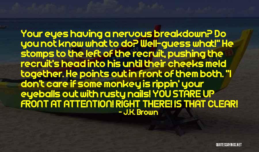 Delfiner Joel Quotes By J.K. Brown Delfiner Joel Quotes By J.K. Brown