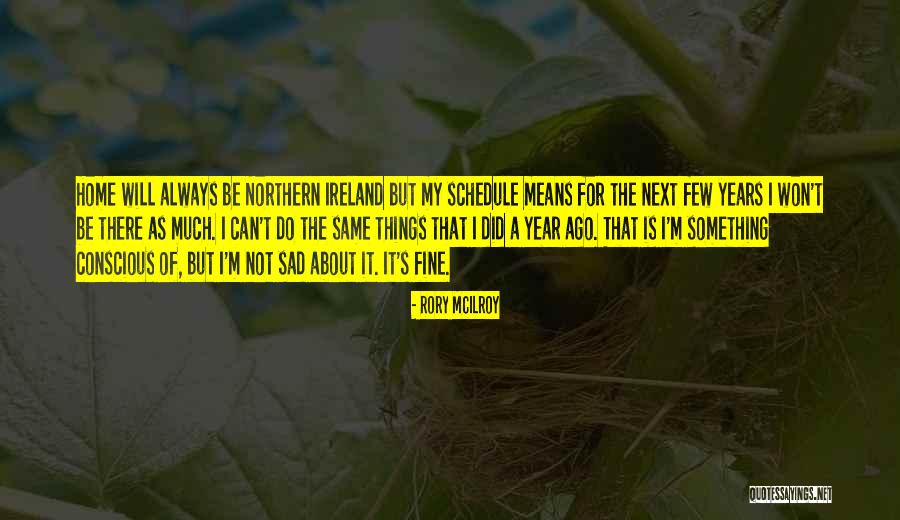 Delfini Roz Quotes By Rory McIlroy Delfini Roz Quotes By Rory McIlroy