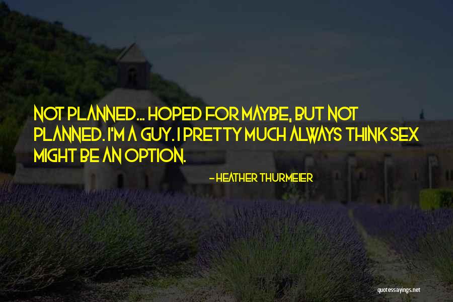 Delfonics Quotes By Heather Thurmeier Delfonics Quotes By Heather Thurmeier
