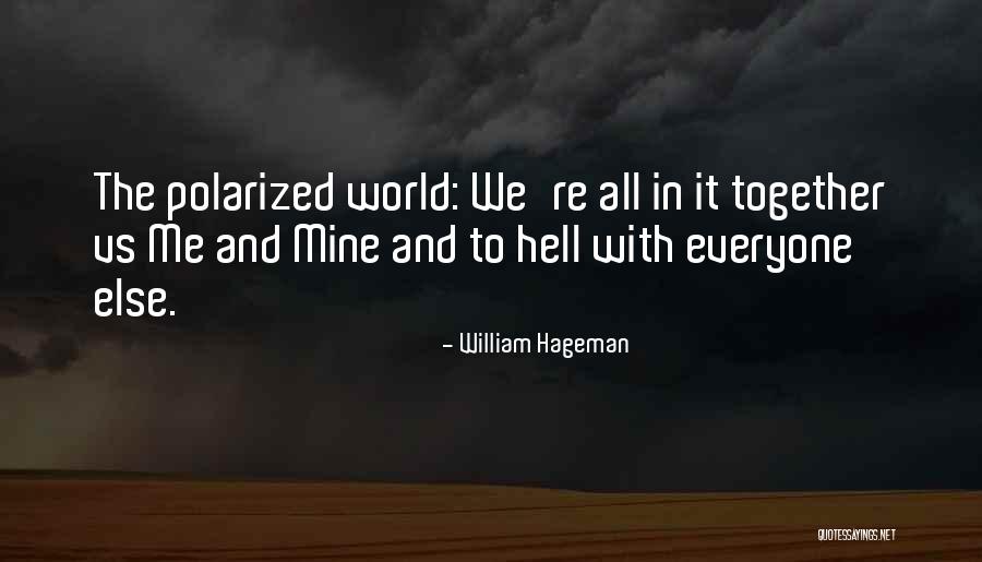 Delfont Mack Quotes By William Hageman