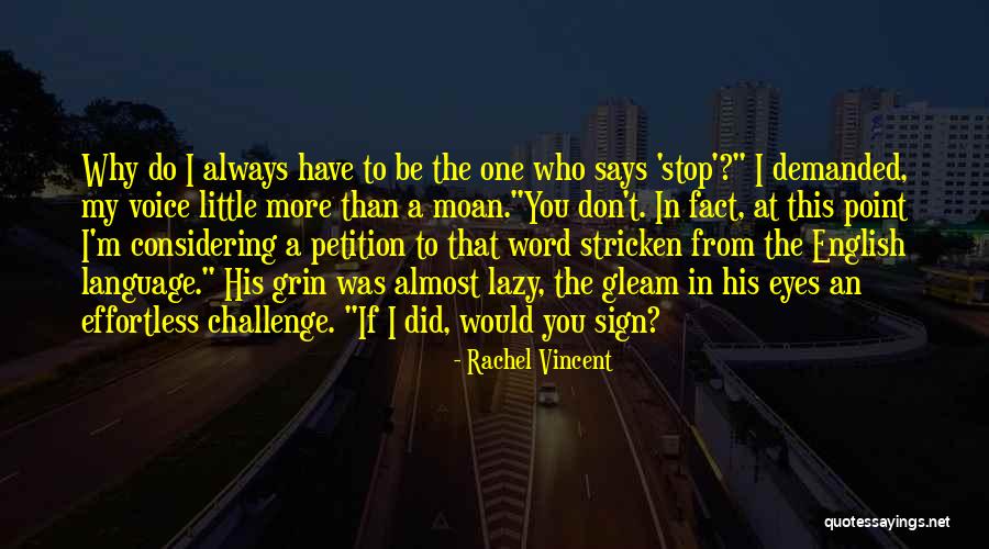 Delforge Counseling Quotes By Rachel Vincent Delforge Counseling Quotes By Rachel Vincent