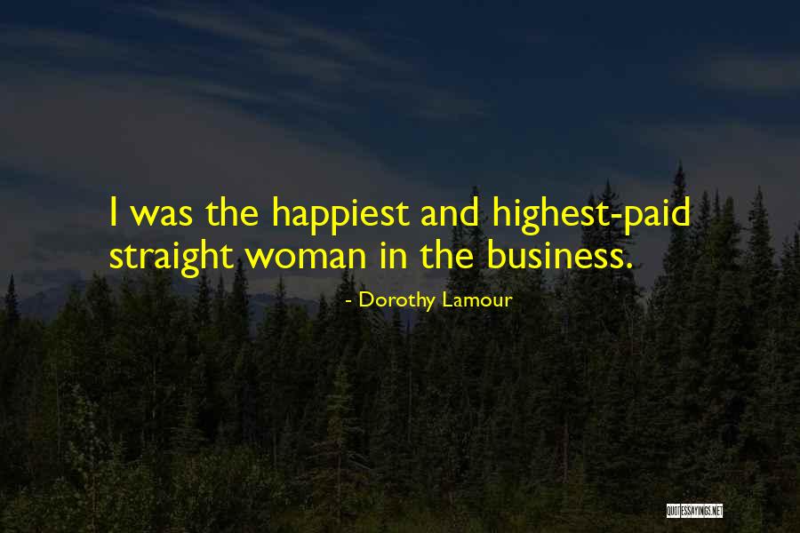 Delfornos Deli Quotes By Dorothy Lamour