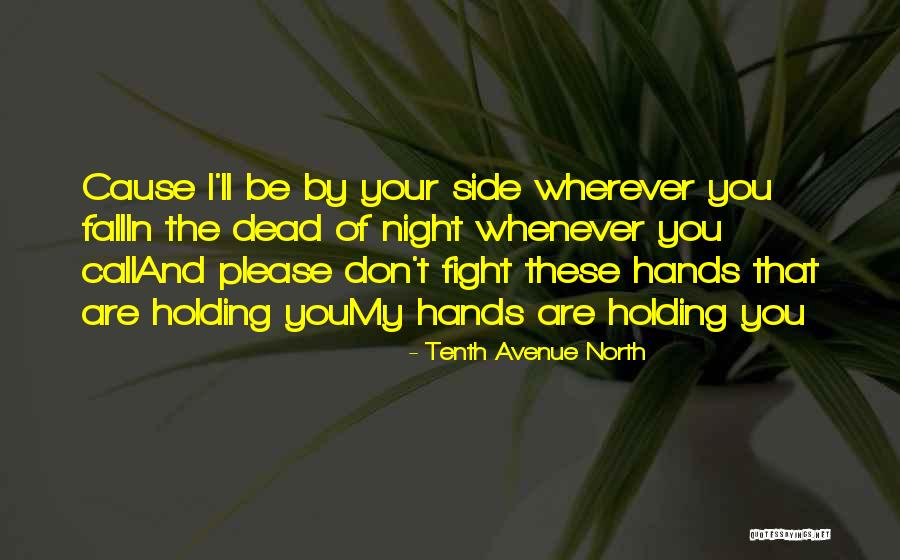 Delfornos Deli Quotes By Tenth Avenue North Delfornos Deli Quotes By Tenth Avenue North