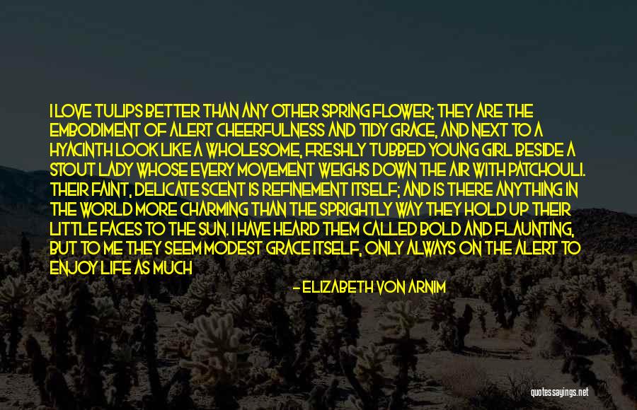 Delfy And His Friends Quotes By Elizabeth Von Arnim Delfy And His Friends Quotes By Elizabeth Von Arnim