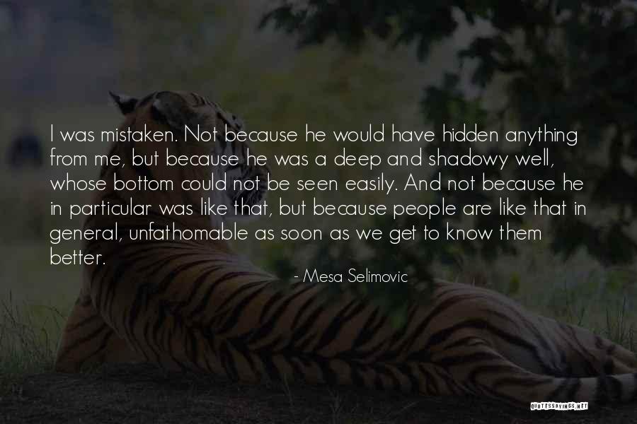 Delgermaa Tsetsegt Quotes By Mesa Selimovic Delgermaa Tsetsegt Quotes By Mesa Selimovic