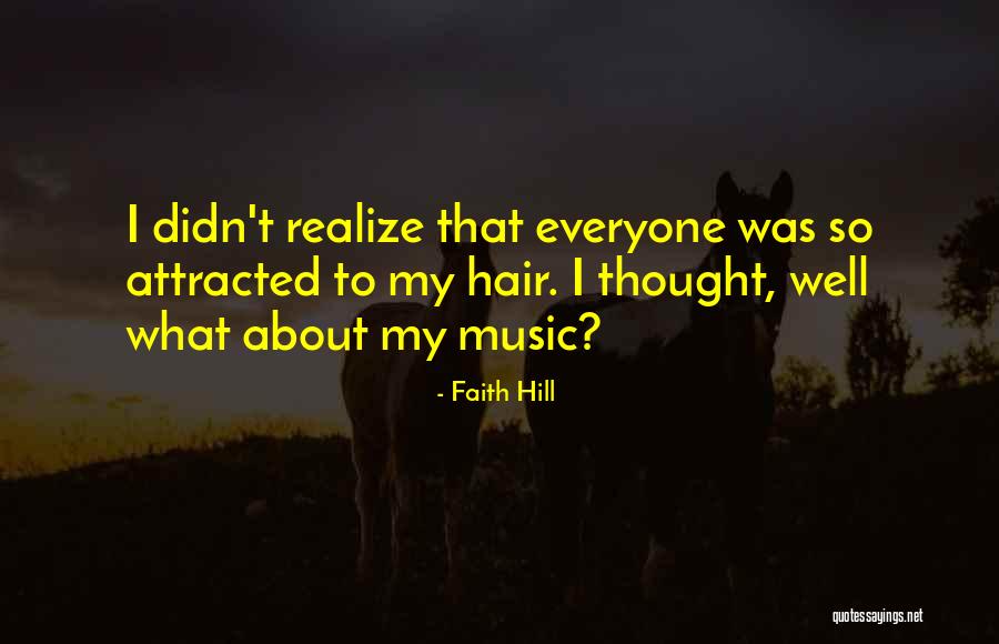 Delgiorno Adults Quotes By Faith Hill