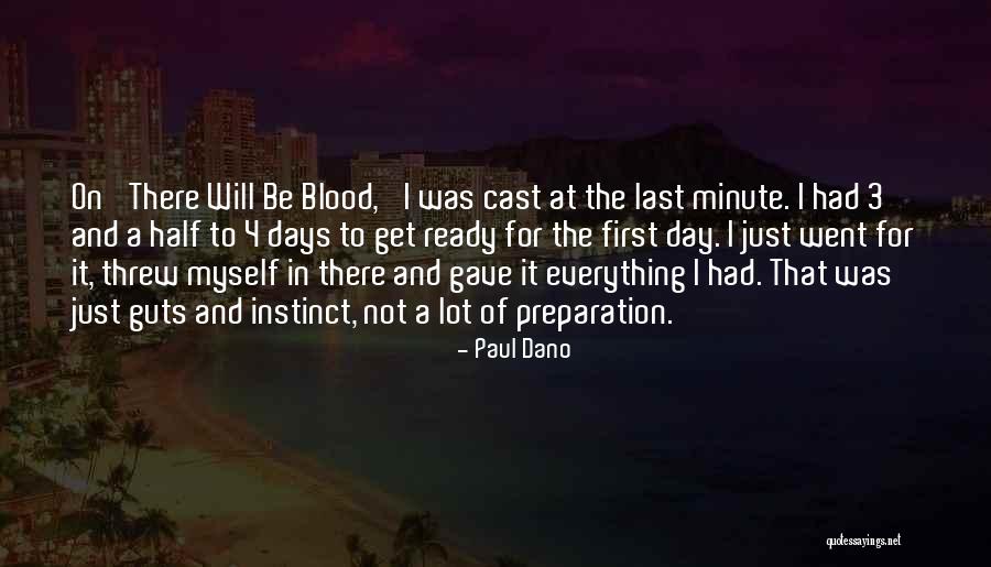 Delgiorno Adults Quotes By Paul Dano
