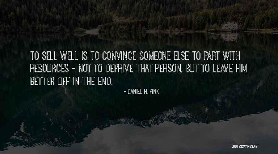 Delhez Trooz Quotes By Daniel H. Pink Delhez Trooz Quotes By Daniel H. Pink