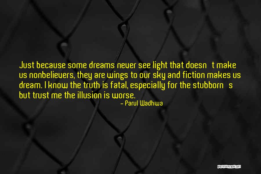 Delhi University Quotes By Parul Wadhwa Delhi University Quotes By Parul Wadhwa