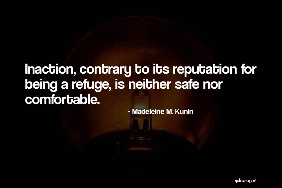 Delhiaajtaklive Quotes By Madeleine M. Kunin