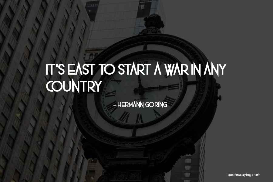 Delhusa Gjon Quotes By Hermann Goring
