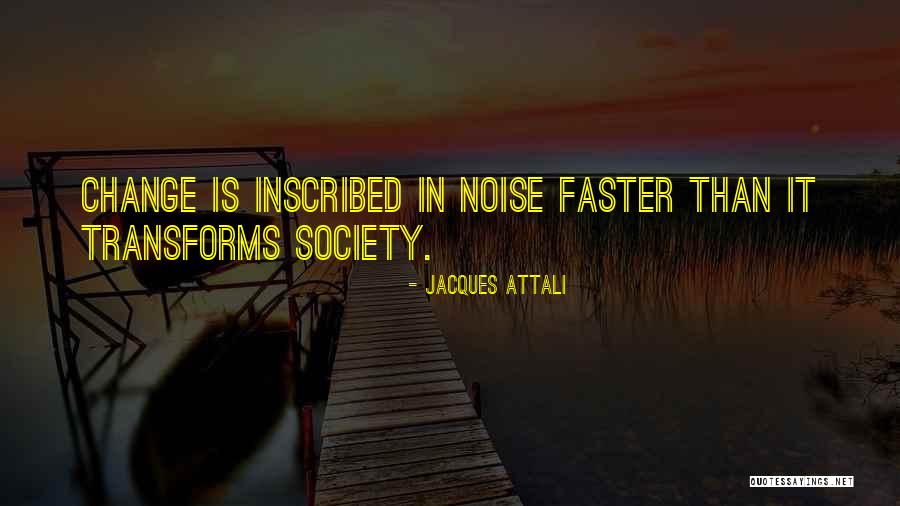 Deli Work Quotes By Jacques Attali
