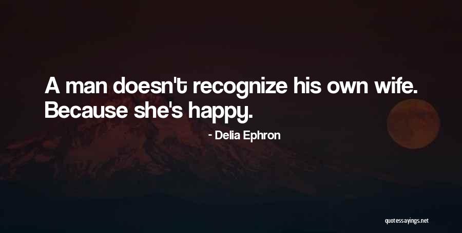 Delia Ephron Quotes 1970654