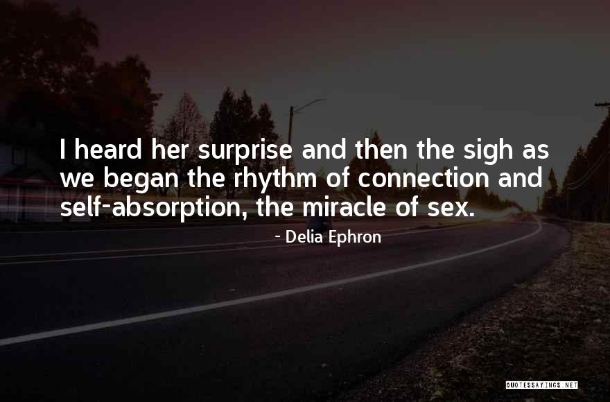 Delia Ephron Quotes 2259498