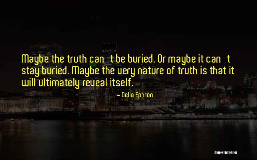 Delia Ephron Quotes 782973 Delia Ephron Quotes 782973