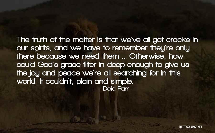 Delia Parr Quotes 616332 Delia Parr Quotes 616332