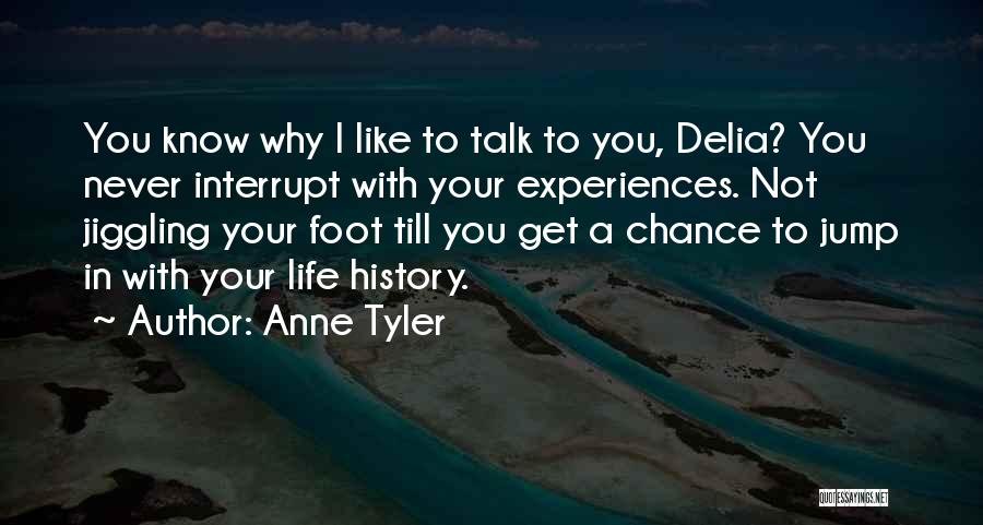 Delia Quotes By Anne Tyler