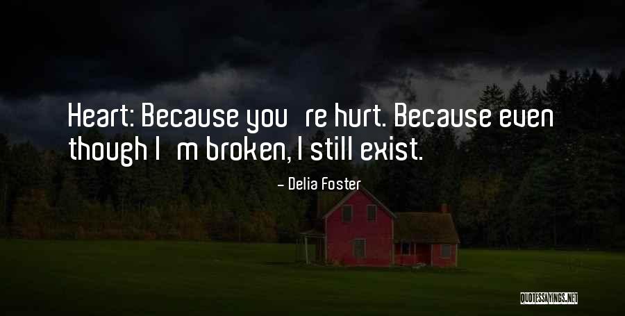 Delia Quotes By Delia Foster