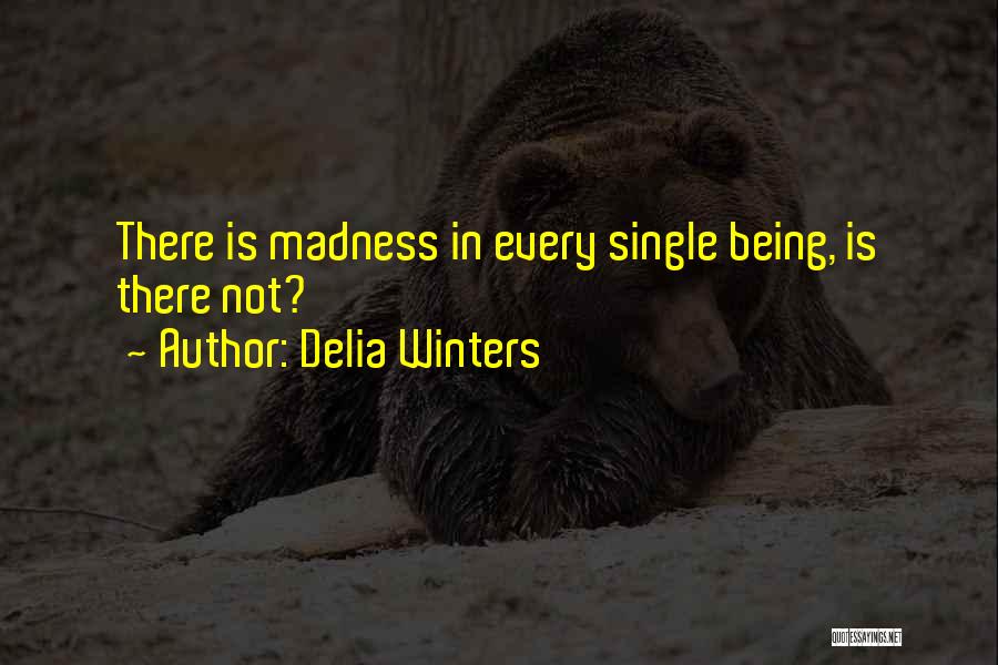 Delia Quotes By Delia Winters