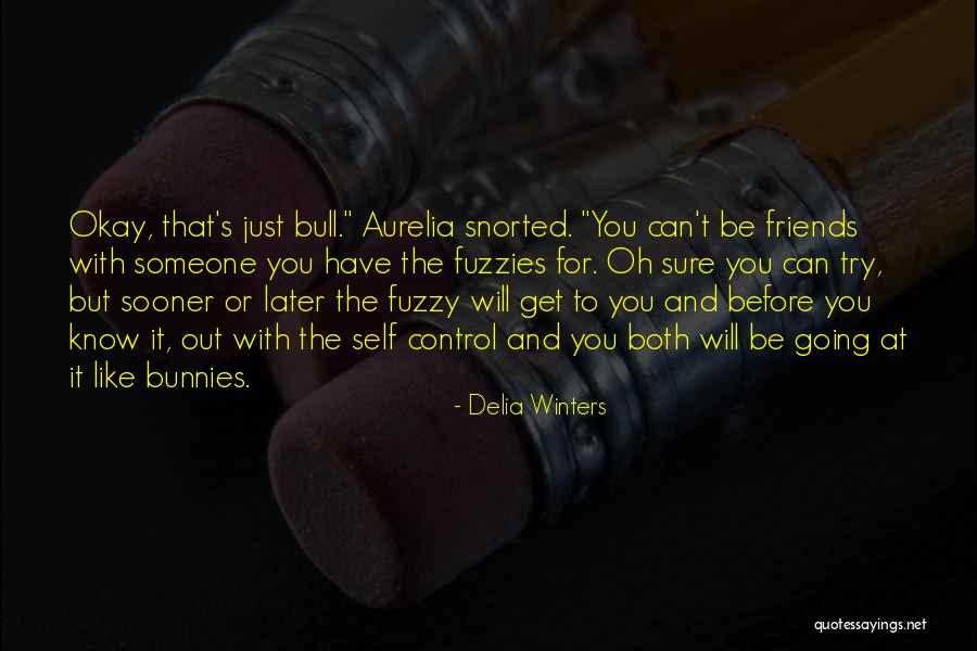 Delia Quotes By Delia Winters