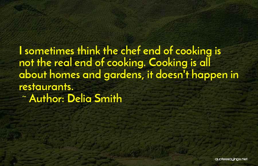 Delia Smith Cooking Quotes By Delia Smith