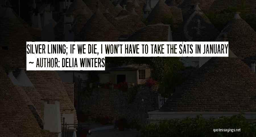 Delia Winters Quotes 1851550
