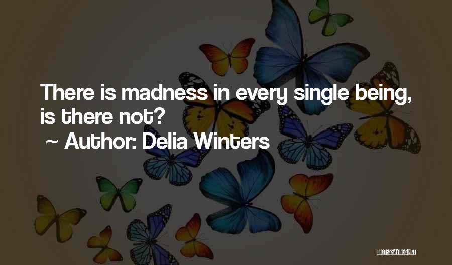 Delia Winters Quotes 354676