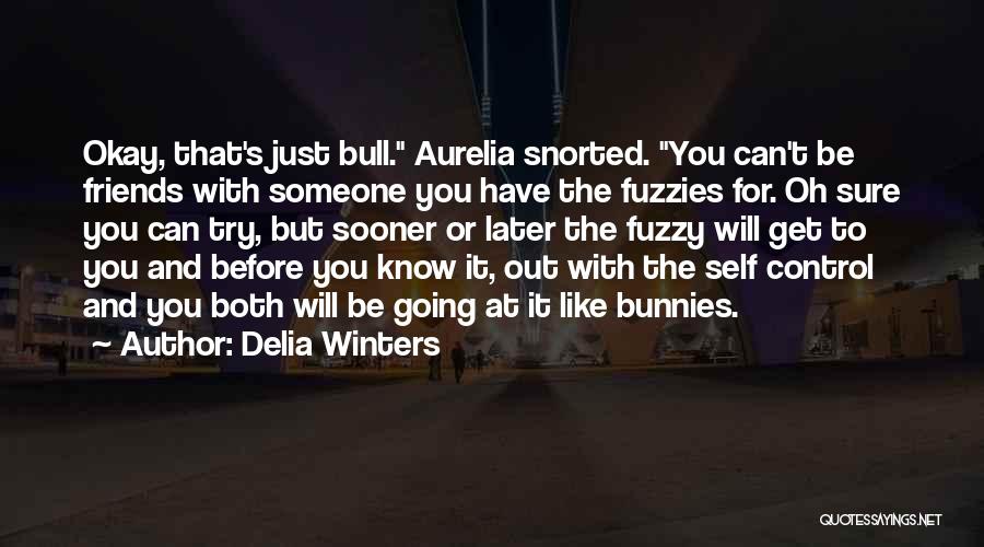 Delia Winters Quotes 881070