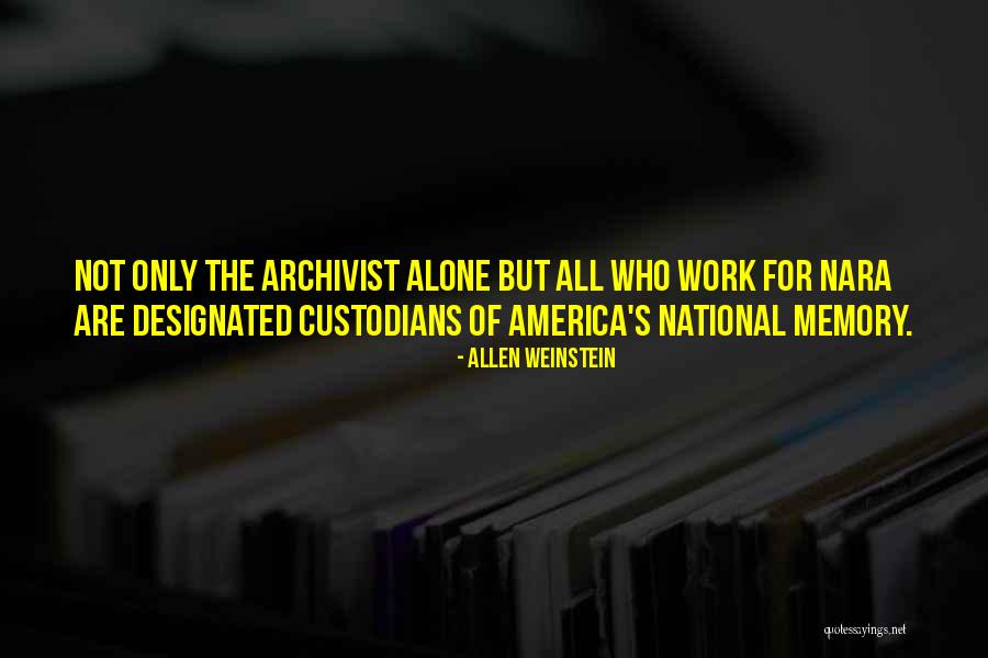 Deliberou Quotes By Allen Weinstein Deliberou Quotes By Allen Weinstein