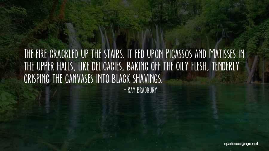 Delicacies Quotes By Ray Bradbury Delicacies Quotes By Ray Bradbury