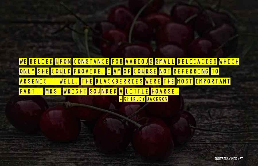 Delicacies Quotes By Shirley Jackson Delicacies Quotes By Shirley Jackson