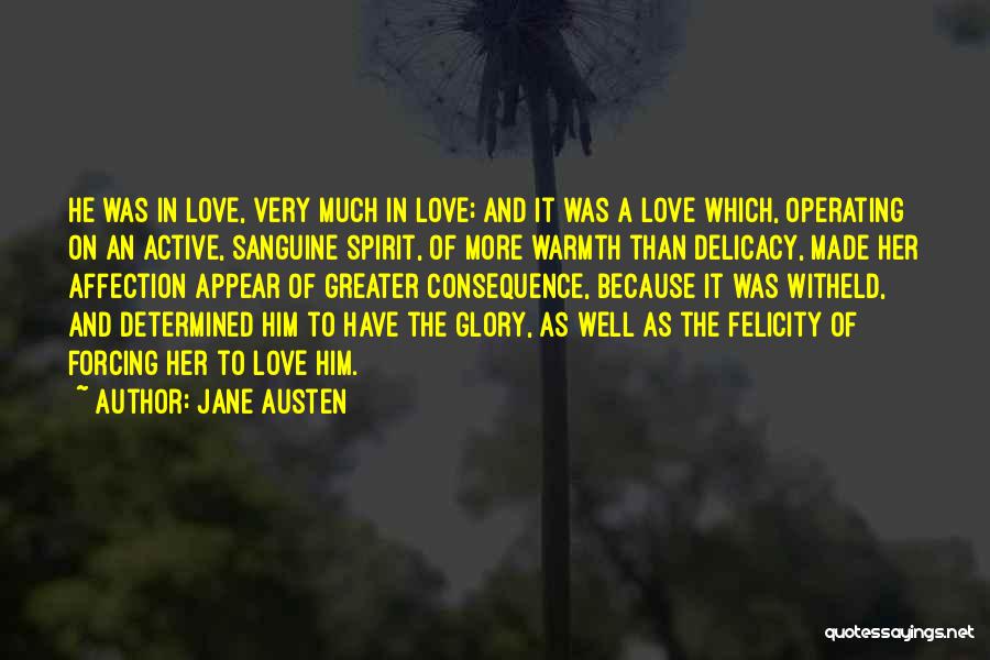 Delicacy Quotes By Jane Austen