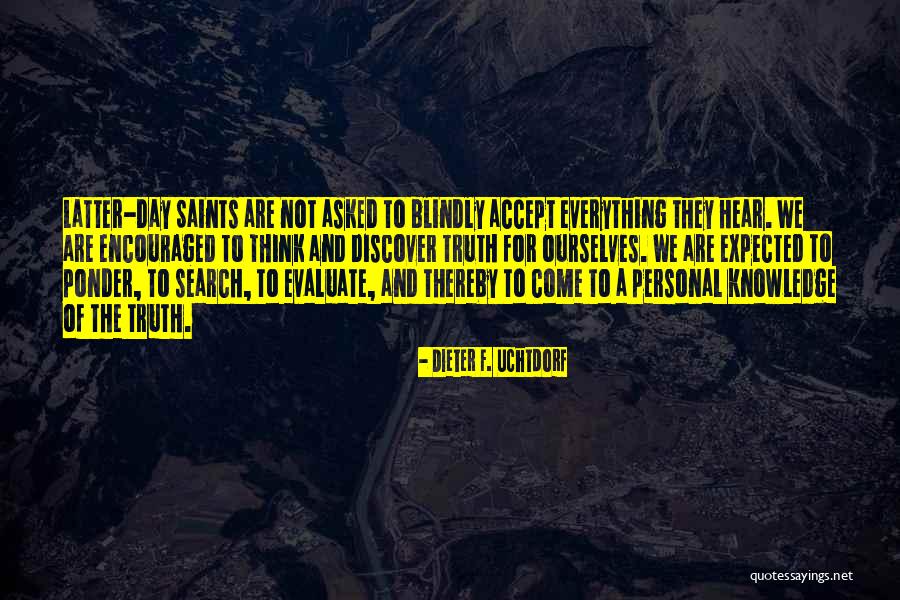 Delicadas Guaynabo Quotes By Dieter F. Uchtdorf Delicadas Guaynabo Quotes By Dieter F. Uchtdorf