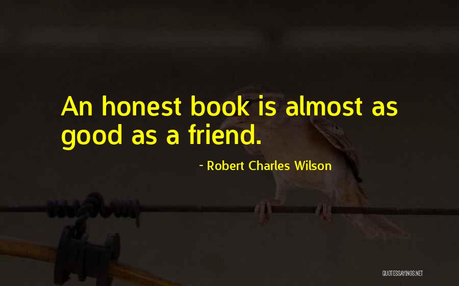 Delicadezas En Quotes By Robert Charles Wilson Delicadezas En Quotes By Robert Charles Wilson