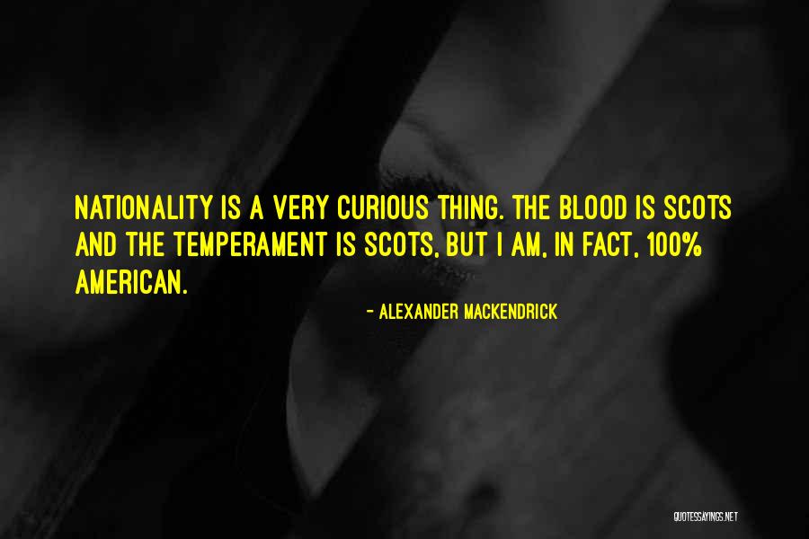 Delicados Pastos Quotes By Alexander Mackendrick Delicados Pastos Quotes By Alexander Mackendrick
