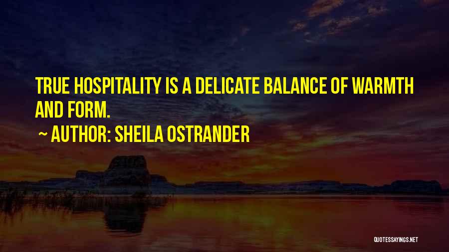 Delicate Balance Quotes By Sheila Ostrander