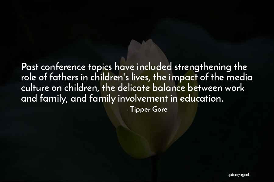 Delicate Balance Quotes By Tipper Gore