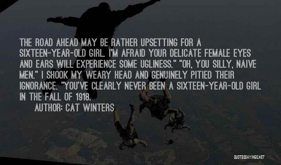 Delicate Girl Quotes By Cat Winters