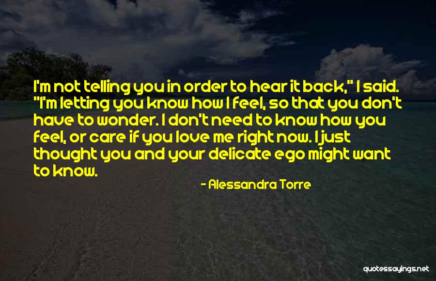 Delicate Love Quotes By Alessandra Torre