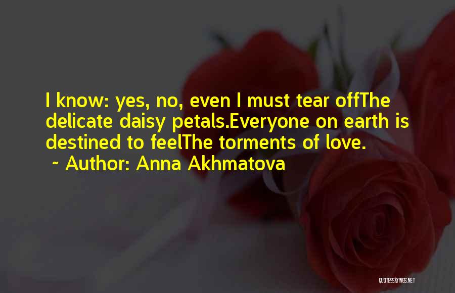 Delicate Love Quotes By Anna Akhmatova