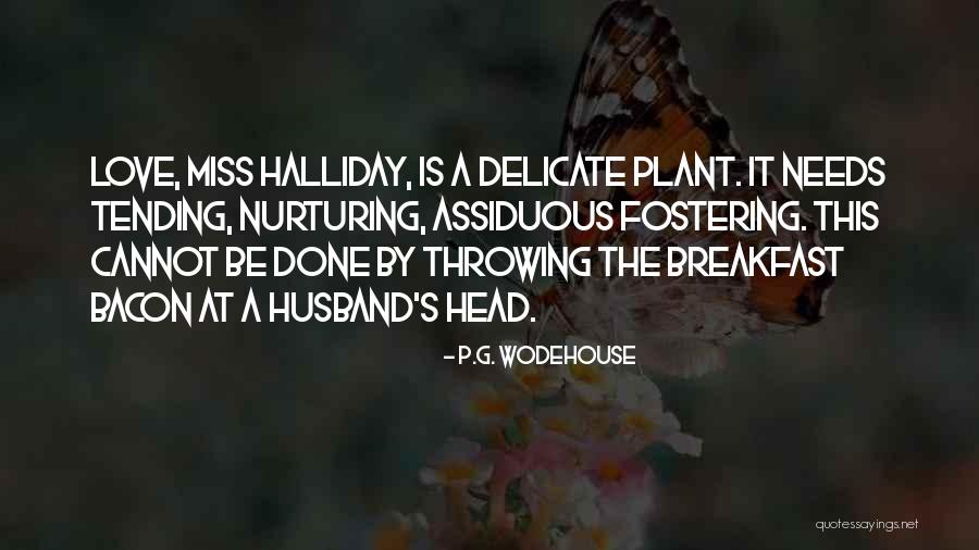 Delicate Love Quotes By P.G. Wodehouse