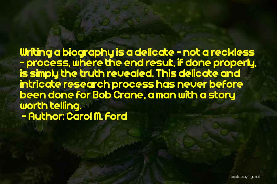 Delicate Quotes By Carol M. Ford