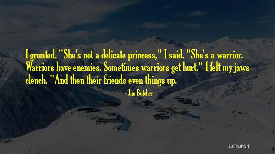 Delicate Things Quotes By Jim Butcher