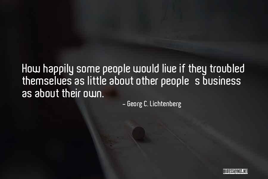 Delicately Sweet Quotes By Georg C. Lichtenberg Delicately Sweet Quotes By Georg C. Lichtenberg